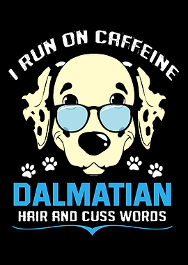 Dalmatian Caffeine Cuss