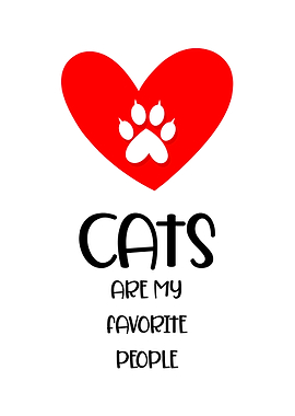 Cats Are My Favorite Quote