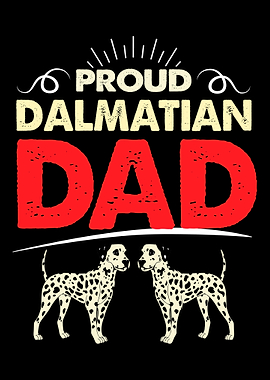 Dalmatian Proud Dad