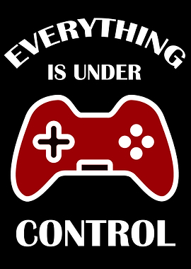 Everything under Control