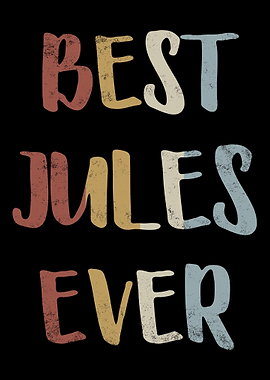 Best Jules Ever