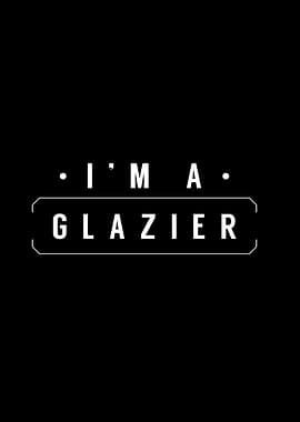 Glasswork Glazer Glazier