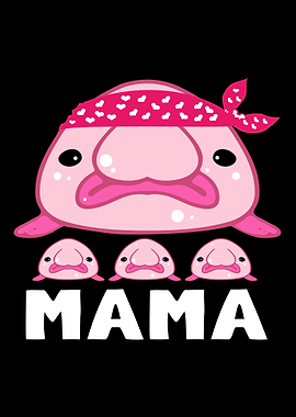 Blobfish Mama And Baby