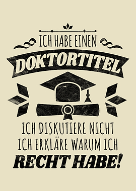 Ich habe einen Doktortitel