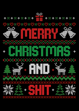 Merry Christmas and Shit