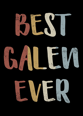 Best Galen Ever