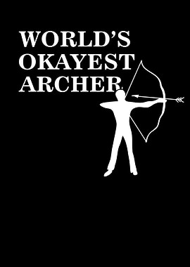 Archery Funny Saying