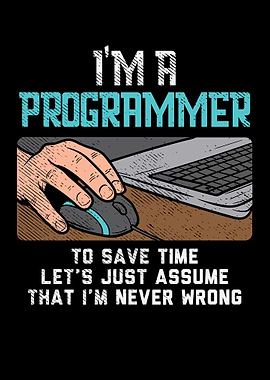 Im A Programmer To Save