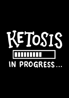 Ketosis Ketogenic Keto Die