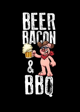 Beer Bacon BBQ