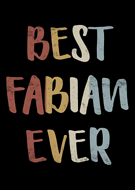 Best Fabian Ever