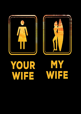 Your Wife My Wife Funny