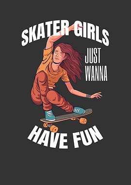Skater Girls Just Wanna