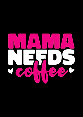 Mama Mom Coffee
