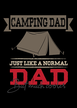 Camping Dad Cute Outdoor