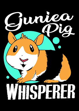 Guinea Pig Whisperer