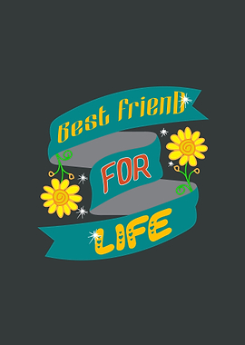 Best Friend For Life