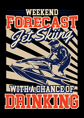 Jet Ski Jet Ski Gifts Jet