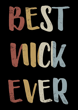 Best Nick Ever