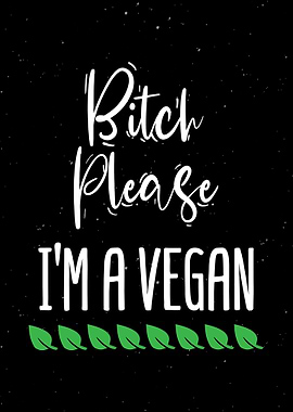 Im A Vegan Wall Art