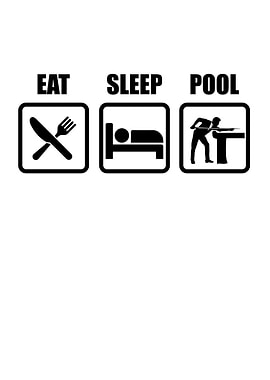Eat Sleep Pool