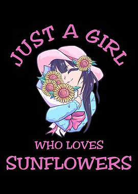 Just A Girl Who Loves Sunf