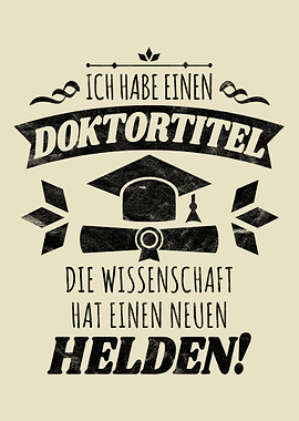 Ich habe einen Doktortitel