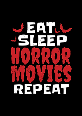 Eat Sleep Horror Movies