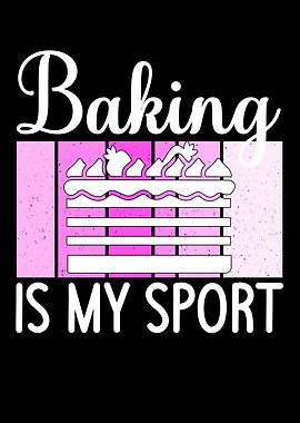 baking is my sport