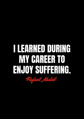 Rafael Nadal Quotes