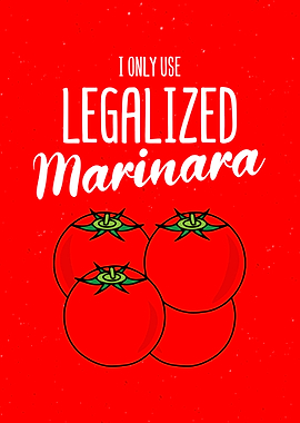 Legalized Marinara Decor