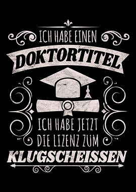 Ich habe einen Doktortitel