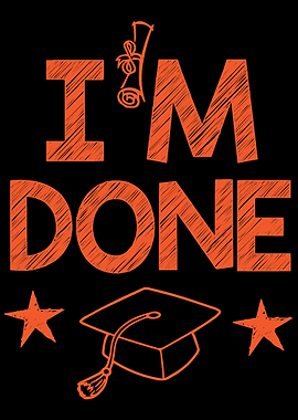 Im Done PHD Masteral Do