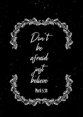 Dont Be Afraid Wall Art