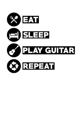 Eat Sleep Play Guitar