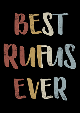 Best Rufus Ever
