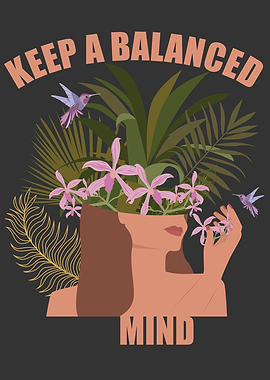 Keep a Balanced Mind