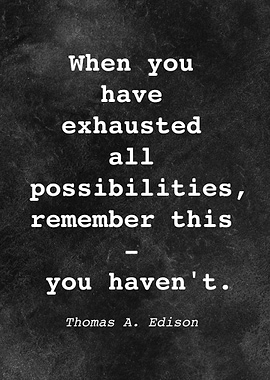 Thomas Edison Quote D018