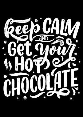 Keep calm and get you hot