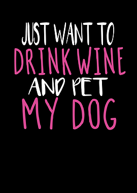 Wine Dog Saying