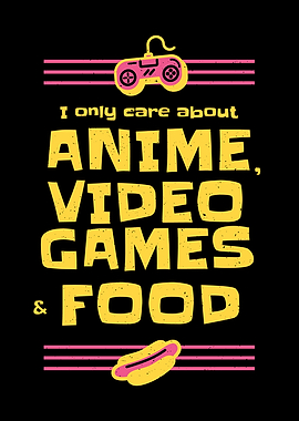 Anime Video Games and Food