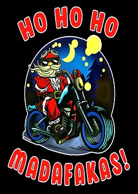 Ho Ho Ho Madakafas Santa