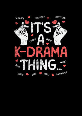 Its A KDrama Thing