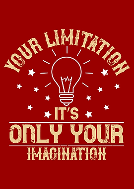 Limitation is imagination