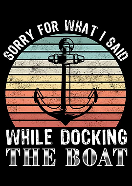 While Docking Boat Gift