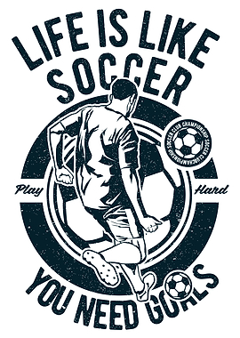 Life Is Like Soccer