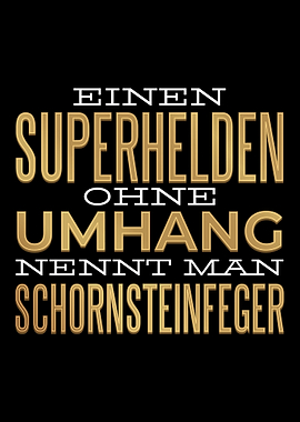 Superheld Schornsteinfeger