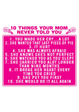 10 Things About Mom