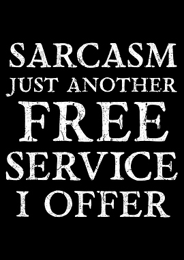 Sarcasm just another Free