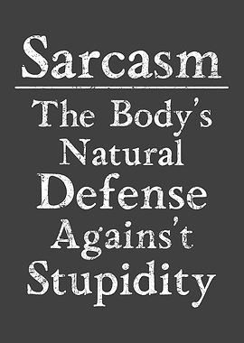 Sarcasm The Body Natural